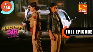 Maddam SirMahila Police Station Miss Haseena Malik On New Year  Ep 386 Full Episode  31 Dec 2021 [upl. by Brindle]