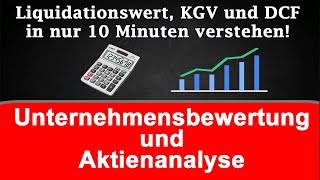 Aktienbewertung in 10 Minuten lernen  Grundlagen der Aktienanalyse und Unternehmensbewertung [upl. by Nonarb]