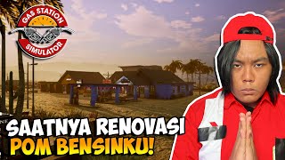 SAATNYA RENOVASI POM BENSINKU  Gas Station Simulator 2 [upl. by Peppie836]