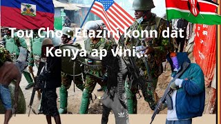 🔥🔥🔥Tou Cho  Etazini🇺🇸🇺🇸🇺🇸 konn dat Kenya 🇰🇪🇰🇪 🇰🇪 ap vini Vinn tande ki sa ou pa konnen [upl. by Nadabb]