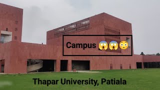 Thapar University  Patiala Campus Tour [upl. by Neeliak]