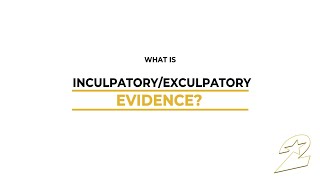 What is inculpatory and exculpatory evidence [upl. by Aneehsar675]