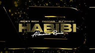 Ricky Rich Dardan amp DJ GimiO – Habibi Albanian Remix Official Lyric Video [upl. by Wernick705]