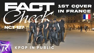 KPOP IN PUBLIC NCT 127 엔시티 127 Fact Check 불가사의 不可思議  by RISIN from FRANCE [upl. by Aduhey]