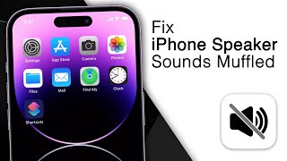 How To Fix iPhone Speaker Sounds Muffled 5 Methods [upl. by Nillok]