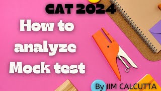 HOW I ANALYZE MY MOCK TEST  IN DETAIL  CAT REGISTRATION LAST DATE EXTENDED studywithme studytips [upl. by Neelcaj58]