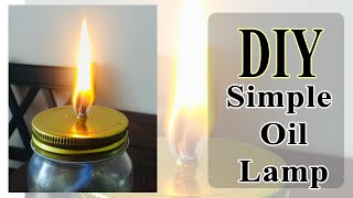 How To Make A Oil Lamp  Simple Oil Lamp DIY Kerosene Lamp  Diy Oil Lamp Mason Jar [upl. by Arlee]