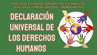 ASCENSO PNP PROMOCION 2025 Declaracion Universal de los Derechos Humanos Preg 231 al 360 [upl. by Valerian]