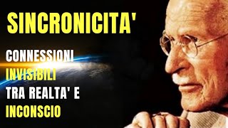 Sincronicità Connessioni Invisibili tra Realtà e Inconscio secondo C Jung [upl. by Shannah]