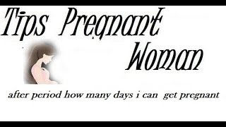 after period how many days i can get pregnant [upl. by Zuckerman642]