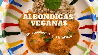 Albóndigas veganas de zanahoria y calabaza [upl. by Theressa]