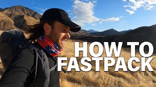 Fastpacking What is it And How to Start Fastpacking [upl. by Terle101]