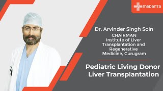 Learn About Difficult Right Lobe Liver Donor Implantation  Dr A Soin  Medanta [upl. by Holly]