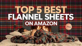 Top 5 Best Flannel Bed Sheets On Amazon Reviews in 2024 [upl. by Llerehs804]