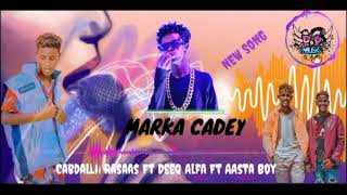 ApdallaRassaas x Deeq Alfa Ft Aasto Boy marko cadeey song official audio 2022 [upl. by Meelak]