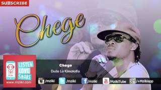 Dude La Kimataifa  Chege  Official Audio [upl. by Esbensen]