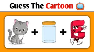 Guess The Cartoon Name Challenge🥳Guess The Cartoon QuizAndRiddles4 [upl. by Sakovich256]