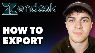 How to Export From Zendesk Full 2024 Guide [upl. by Stearne]