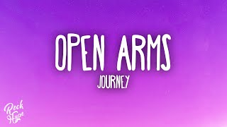 Journey  Open Arms [upl. by Francisca]