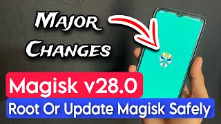 Magisk 280 Update Is Released How To Root Any Android Phone With Magisk 280 [upl. by Sileray]