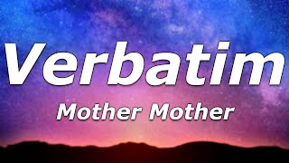 Mother Mother  Verbatim Lyrics  quotIts a man who can slap but can also strokequot [upl. by Adekan]