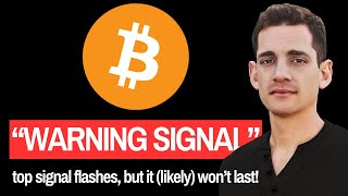 Bitcoin BTC WARNING Crypto Top Signal but it likely WONT last [upl. by Rein]