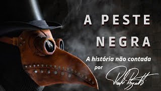 A Peste Negra e o Renascimento [upl. by Thelma]