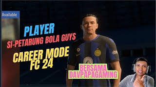 DAVPAPAGAMING DI INTER MILAN SIPETARUNG DARI INDONESIA GUYS  FC 24 CAREER MODE PLAYER [upl. by Joana]