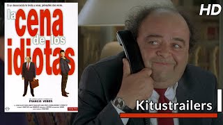 Kitustrailers LA CENA DE LOS IDIOTAS Trailer en español [upl. by Anceline]