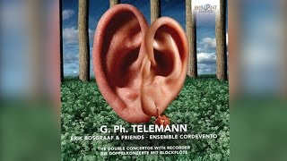 Telemann The Double Concertos with Recorder Full Album played by Erik Bosgraaf [upl. by Garrity]