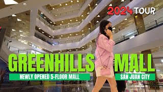 4K Walking Tour 2024  GH GREENHILLS MALL amp VIRRA MALL 2024 TOUR SAN JUAN CITY PHILIPPINES [upl. by Barn342]