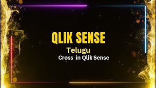 Qlik Sense Videos in Telugu  Cross Table in Qlik Sense [upl. by Mella]