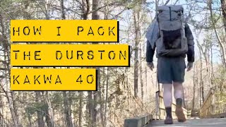 How I Pack the Durston Kakwa 40 [upl. by Aehsrop729]