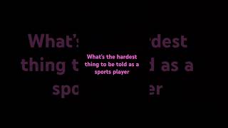 Hardest thing to hear as a sports player sports [upl. by Zaraf655]