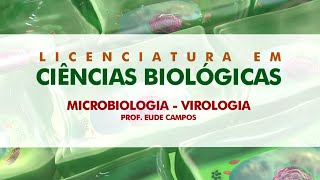 Microbiologia – Virologia Aula 01 com Prof Eude Campos [upl. by Ynotna867]