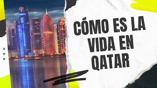 Cuánto cuesta vivir en Qatar [upl. by Meehsar]