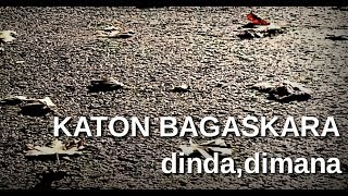 Katon bagaskara  dinda dimana  Lyrics [upl. by Shadow]