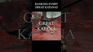 Ranking Great Katanas in a Tier List [upl. by Ketchum]