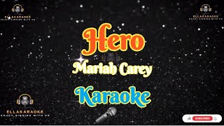 HeroMariah CareyKaraoke [upl. by Schnell]