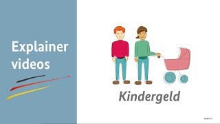 Erklärvideo Das Kindergeld [upl. by Aihsenad]