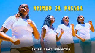 Nyimbo za Pasaka  Sauti Tamu Melodies  Catholic Easter songs Mix [upl. by Sheeran]