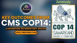 COP14 on convention on migratory species Key Outcomes of the convention  UPSC Preparation [upl. by Ariom]