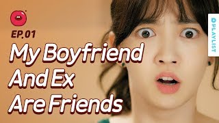 When My Boyfriend And Ex Are Friends  Just One Bite  Season 1  EP01 Click CC for ENG sub [upl. by Rives]