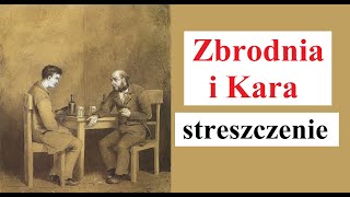 Zbrodnia i Kara  streszczenie [upl. by Annelak840]