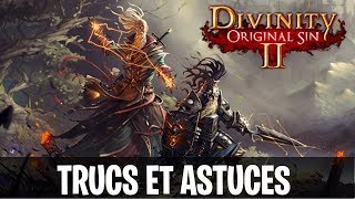 Trucs et astuces divinity original sin II partie 1 [upl. by Nnaharas]