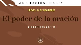 El poder de la oración – Meditación Diaria [upl. by Muffin]