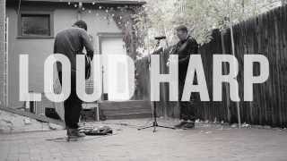 Loud Harp  You Found Me Live at St Idas Porch Sessions [upl. by Vine]