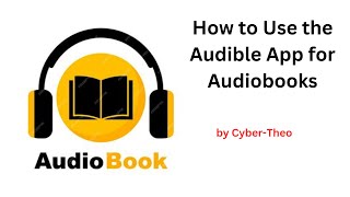 How to Use the Audible App for Audiobooks [upl. by Nahs]