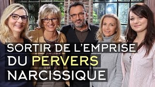 Pervers narcissiques  comment sortir de lemprise  Mille et une vies [upl. by Azer]