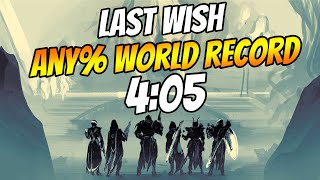 Destiny 2 Last Wish Any WR Speedrun in 405 [upl. by Austreng23]